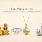 Aadi Perukku 2026: Why Buying Gold and Silver are Considered Auspicious