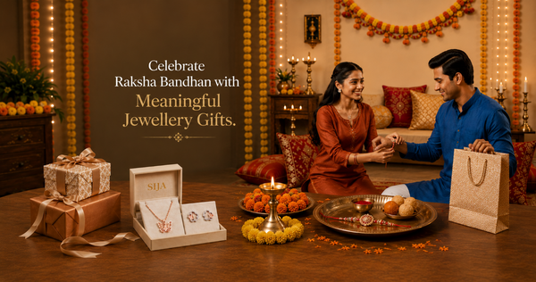 Celebrate Raksha Bandhan with Meaningful jewellery Gifts for Your Loved Ones