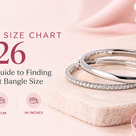Bangle Size Chart 2026: Complete Guide to Finding Your Perfect Bangle Size